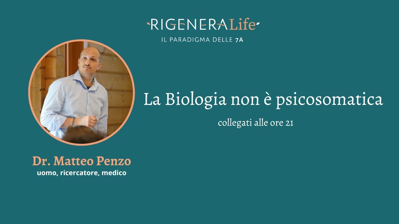 N. 278 - La Biologia non &egrave; psicosomatica con Dr. Matteo Penzo
