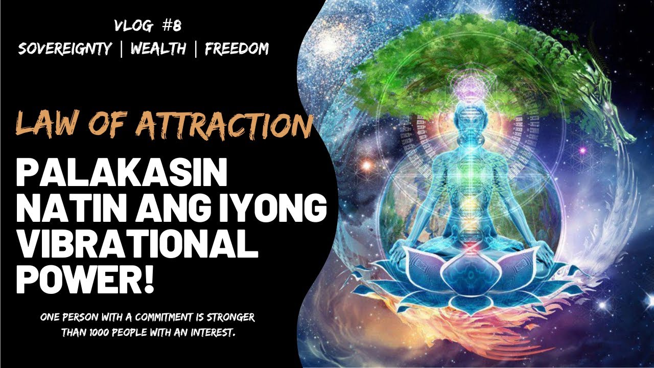 Palakasin natin ang iyong VIBRATIONAL POWER! | Vlog 08