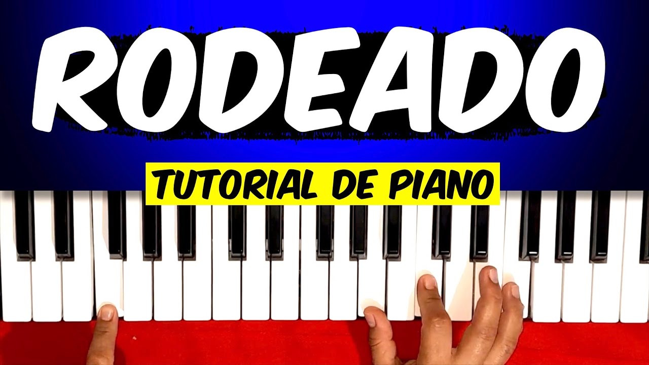 Cómo Tocar Rodeado | Grupo Hope | Prisca Piano