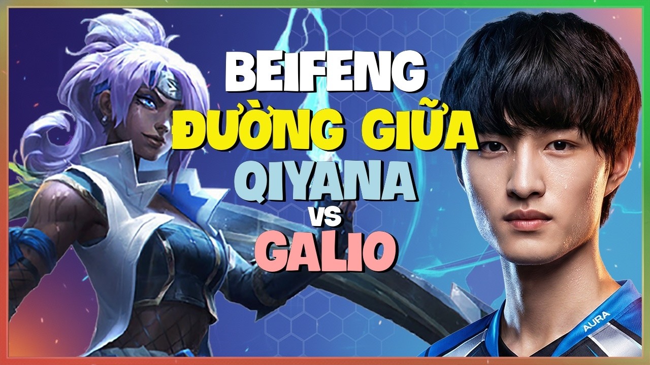 BeiFeng phô diễn kỹ năng outplay đỉnh cao cùng Qiyana Thách Đấu Trung Quốc Vietsub