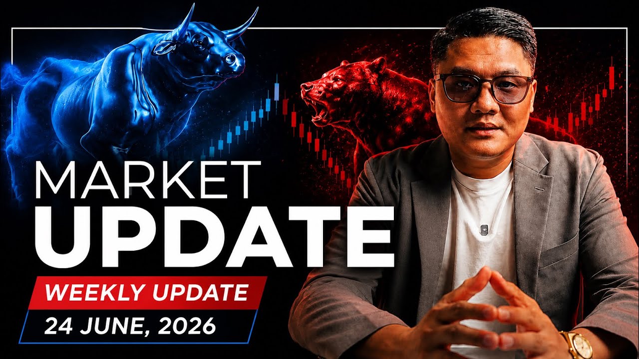 📊 24 June, 2026 | Weekly Market Update (ဒေါ်လာ ၊ ရွှေ ၊ Stocks ၊ Crypto)