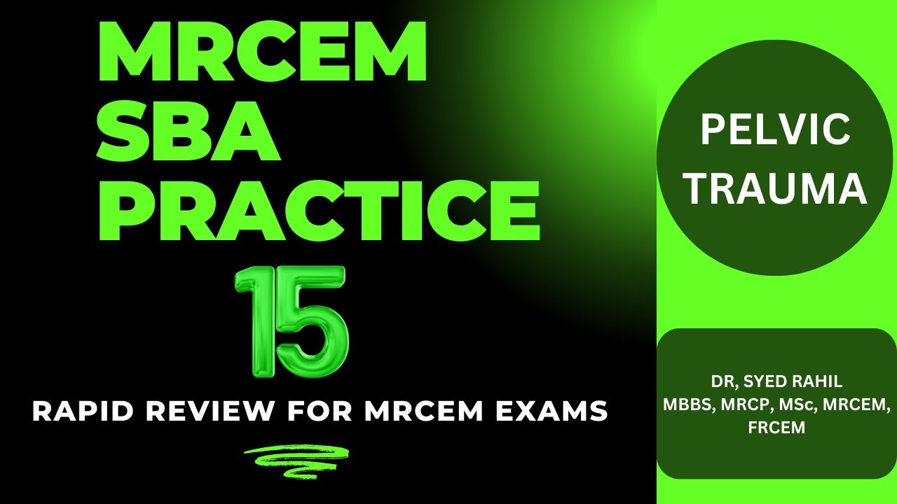 MRCEM SBA Practice -15