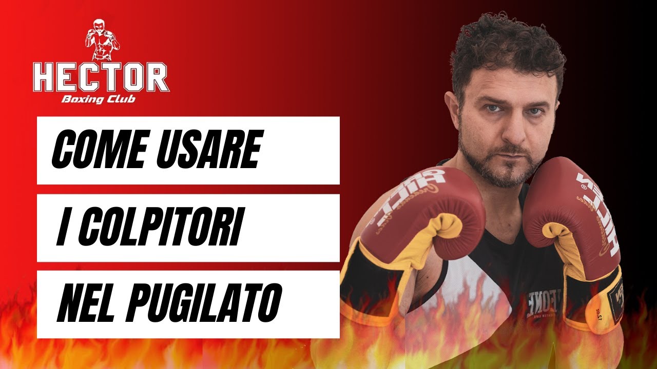 Come usare i Colpitori nel Pugilato