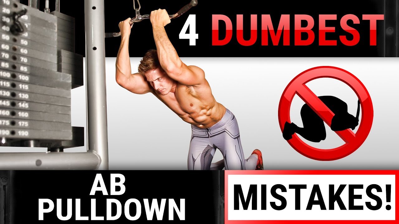 4 Dumbest AB Pulldown Mistakes Sabotaging Your ABS! STOP DOING THESE!