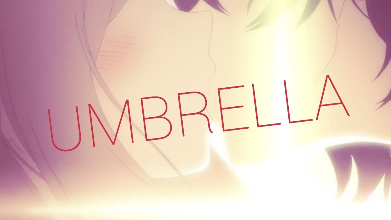 Umbrella AMV -Asagao to kase san-