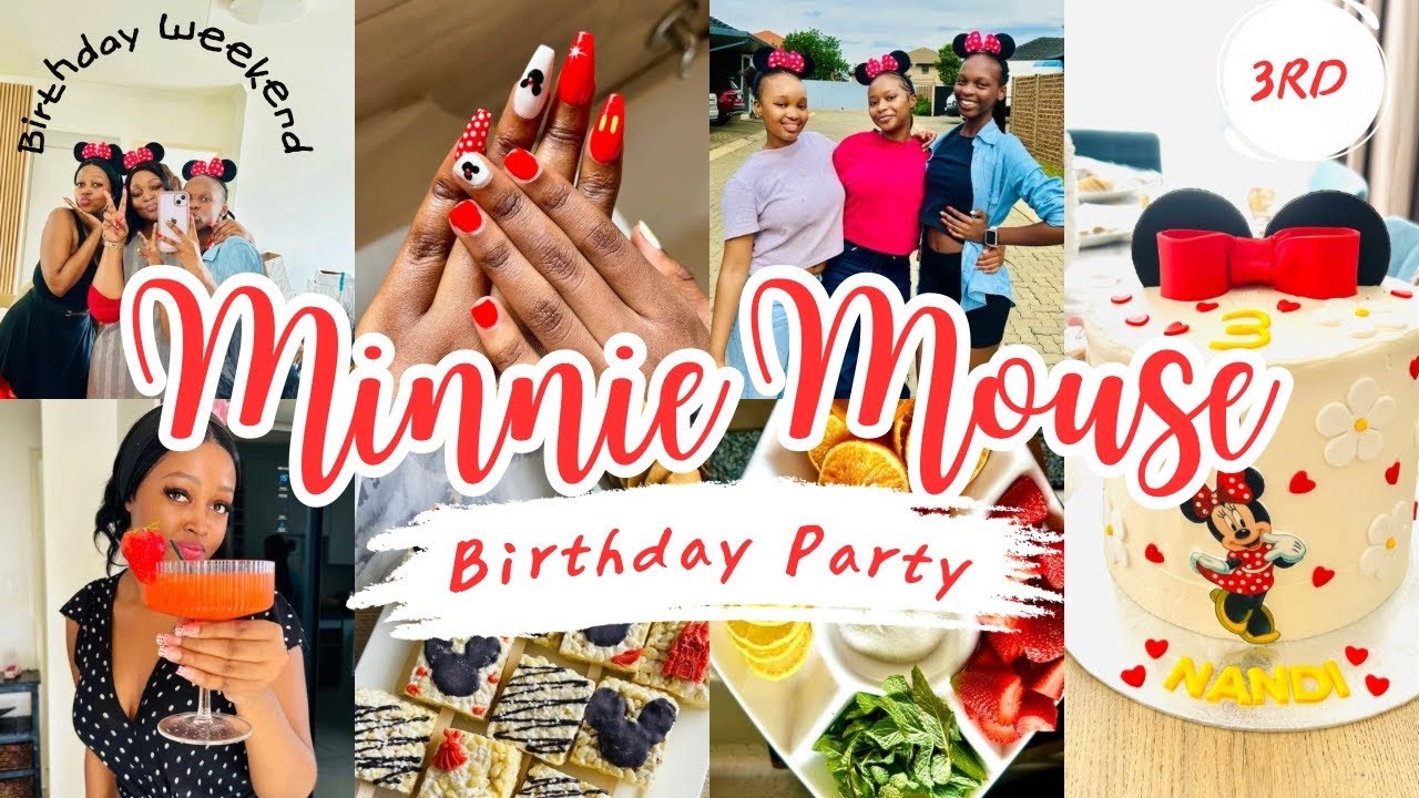 Mickey & Minnie Mouse Birthday Party Vlog | Family Fun, Braai , Nail INSPO & 10,000 Steps Later!