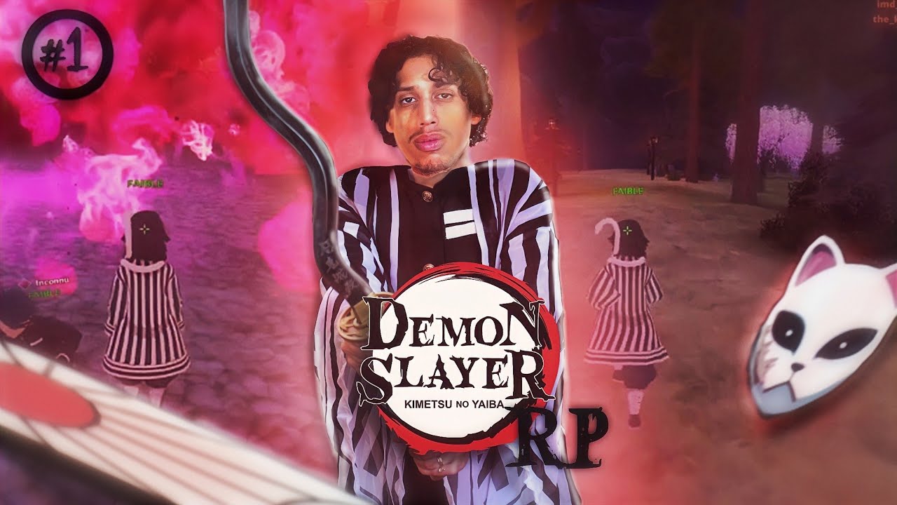 ON RETOURNE DEMON SLAYER RP AVEC LA TEAM NARUTO 👹🗡️!? (&Eacute;pisode 1)
