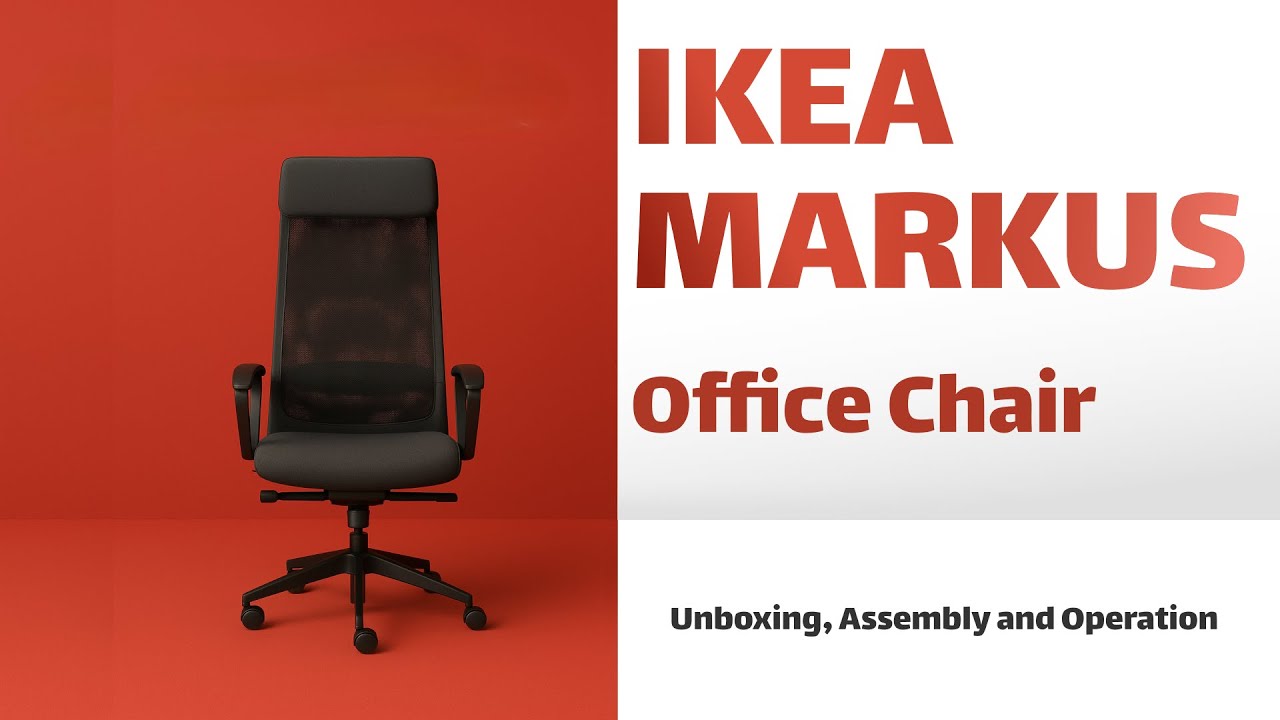 IKEA MARKUS Office Chair (Unboxing, Assembly and Operation)