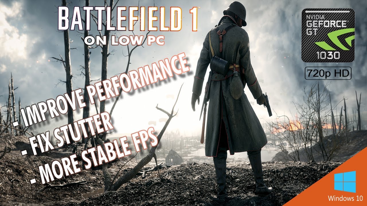 IMPROVE BATTLEFIELD 1 FPS IN 2021! - NO STUTTER, LAG, FREEZE