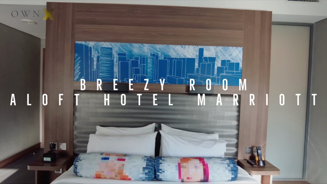 The Full Tour of Stay • Breezy Room & City View • Aloft Hotel • Marriott Group • Riyadh • 2021