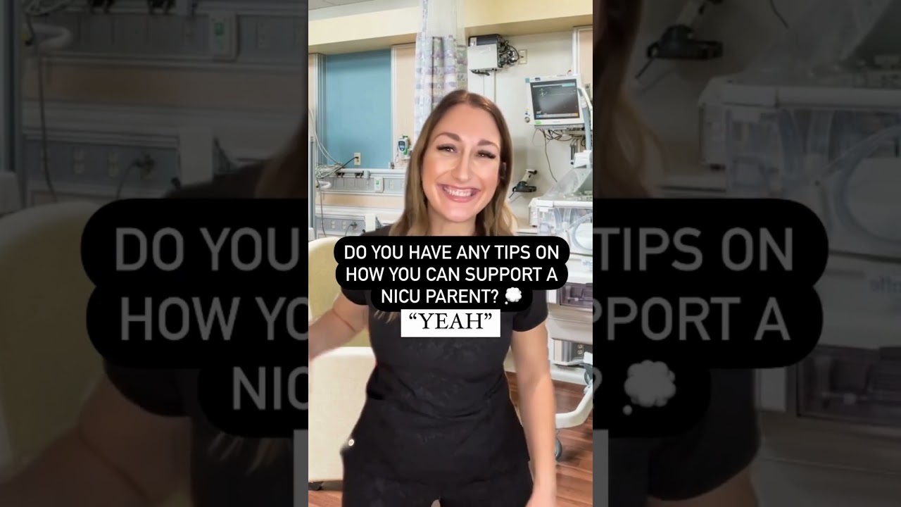 4 TIPS ON HOW YOU CAN SUPPORT A NICU PARENT!