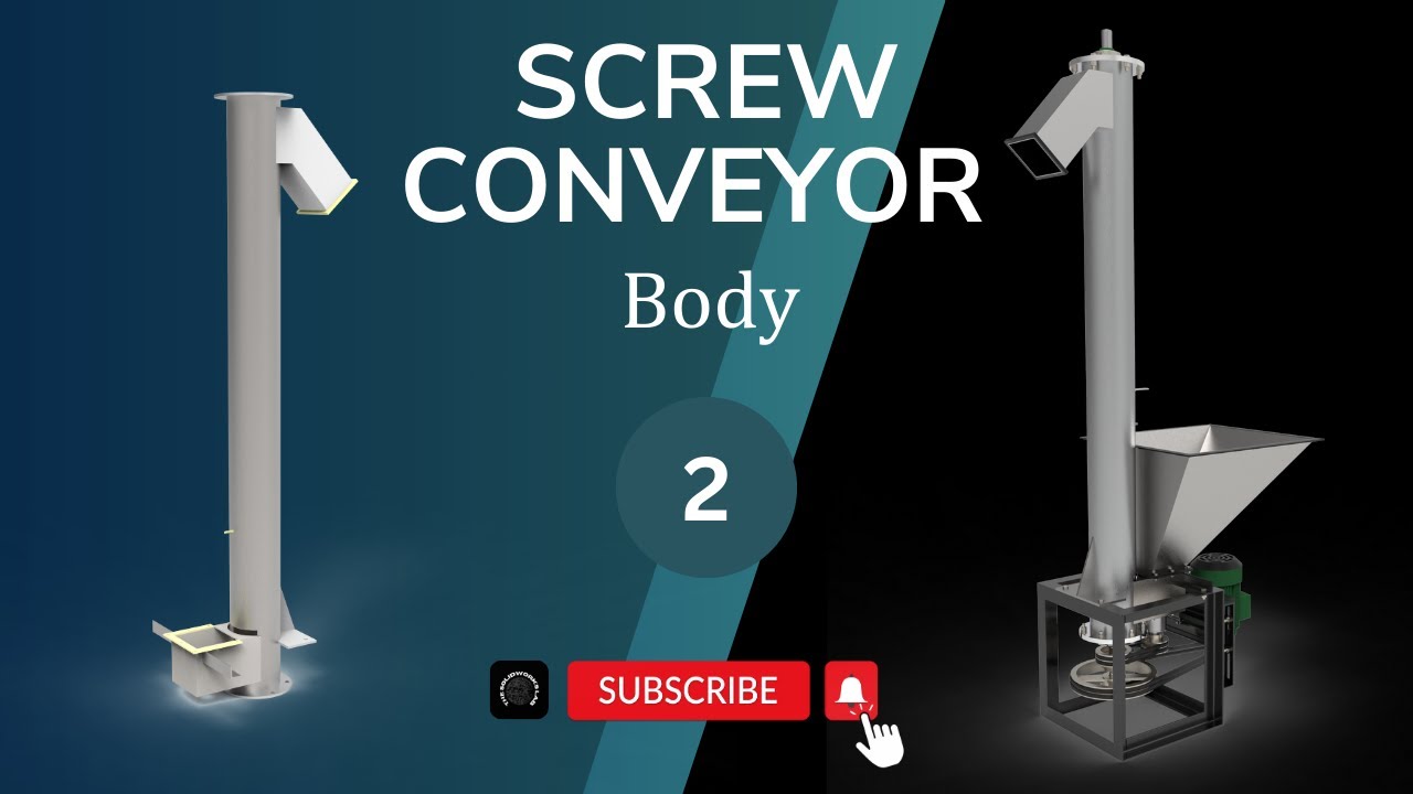 Body of Screw Conveyor Design in SolidWorks | Sheet Metal & Weldments | Full Tutorial