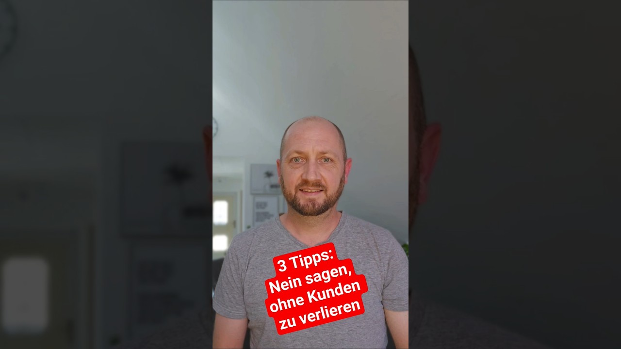 3 Tipps: Nein sagen ohne Kunden zu verlieren #kundenbindung #neinsagen #businesstipps