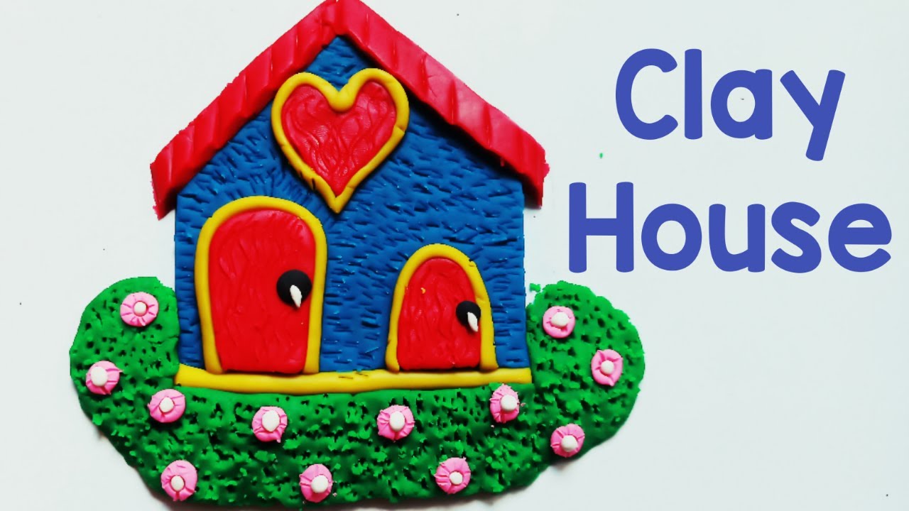 Clay house | Clay modelling for kids | Easy Play dough house making |