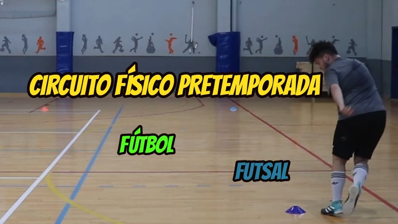 ENTRENAMIENTO físico para FÚTBOL y FUTSAL | Futsal circuit training