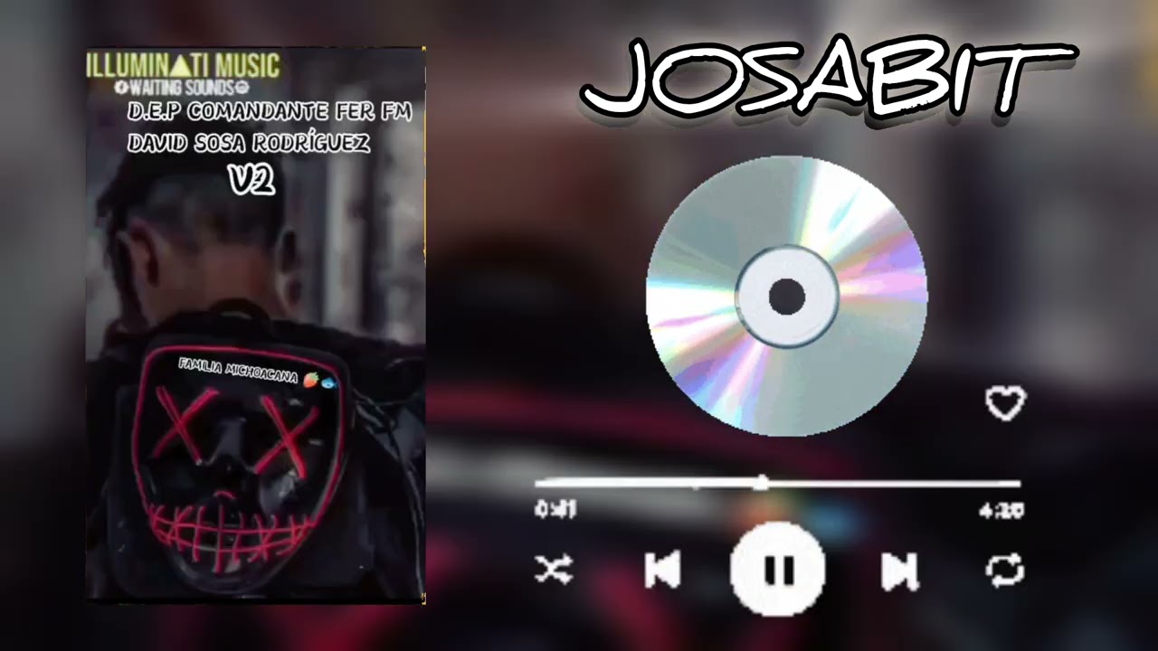D.E.P COMANDANTE FER (DE DAVID SOSA RODRG) ILLUMINATI MUSIC x JOSABIT