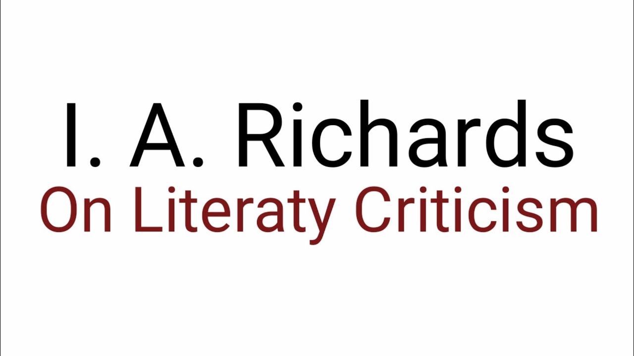 Literary criticism : I. A. Richards