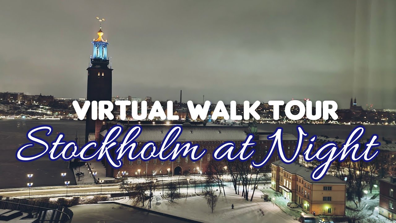 4K VIRTUAL WALK TOUR - Stockholm Sweden at Night (Winter)