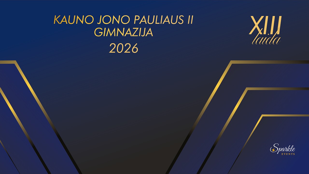Kauno Jono Pauliaus II gimnazijos XIII laidos šimtadienio spektaklis 2026 m.