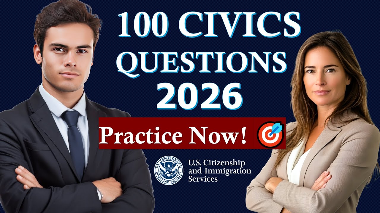 Test Your Ability! 100 Civics Questions for the U.S. Citizenship Interview 2026 (full answers)