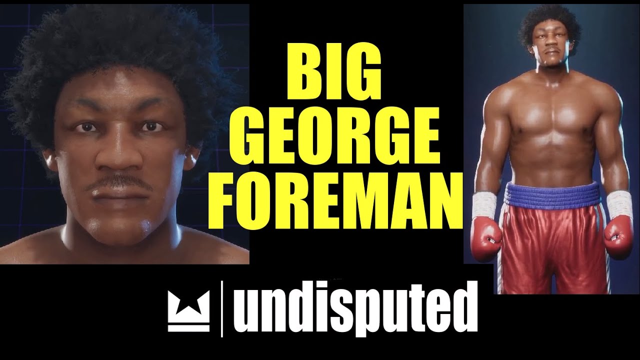 Undisputed Boxing Young George Foreman Create a Fighter Formula CAF