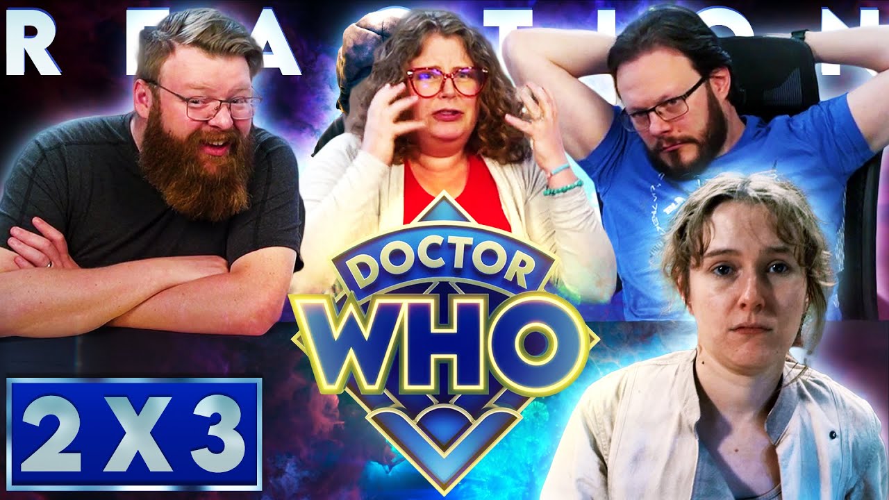 Doctor Who (2023) 2x3 REACTION!! 