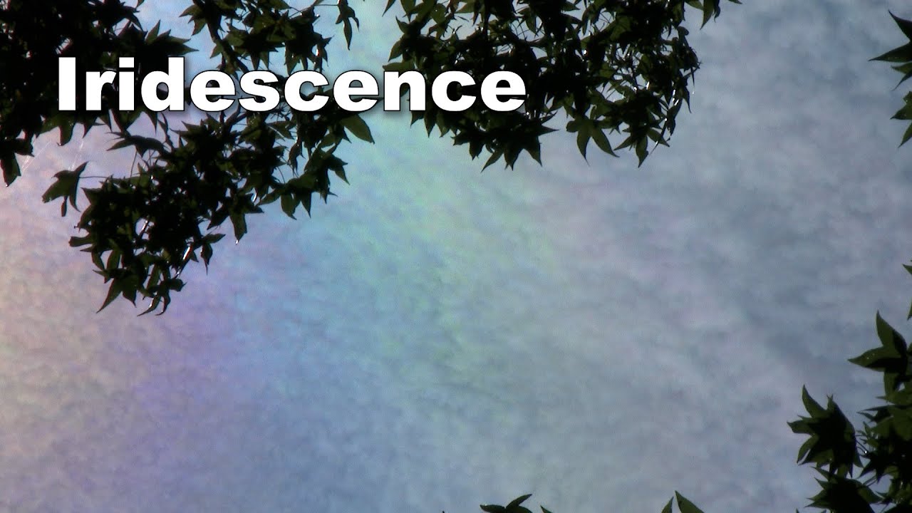 Iridescence in clouds