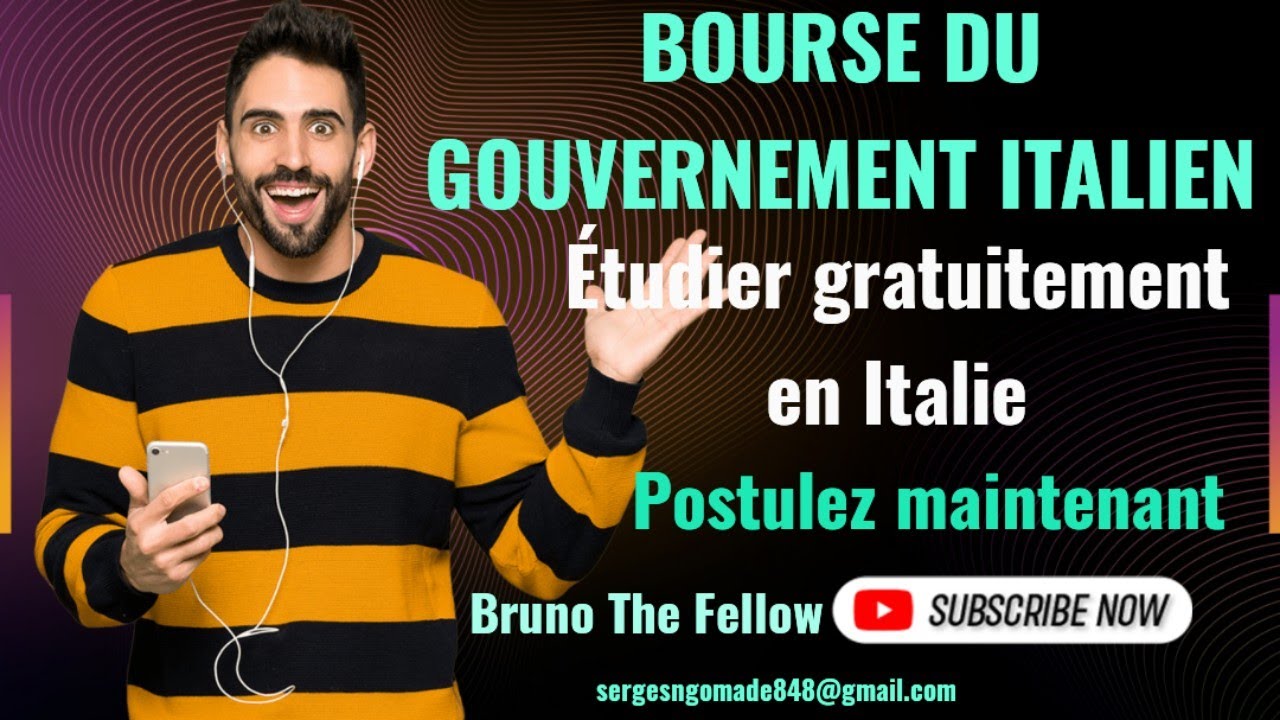 Étudier gratuitement en Italie-Bourse du gouvernement italien 2024-2025