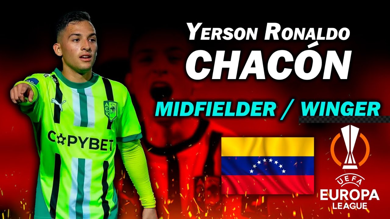 Yerson Ronaldo Chacón - Midfielder/Winger - Venezuela - EUROPA LEAGUE Highlights