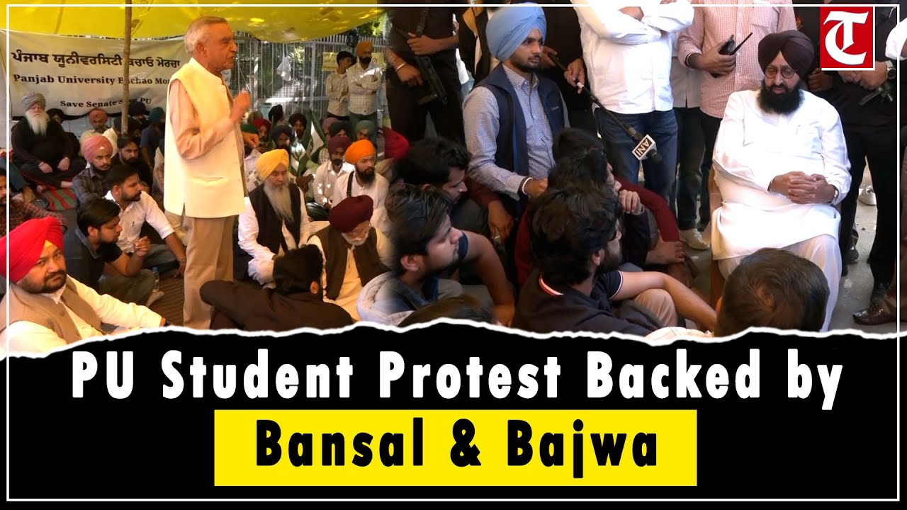 Pawan Bansal & Pratap Bajwa Support Punjab University Students&rsquo; Protest