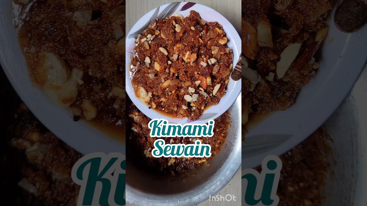 Qiwami Sewain❤️#shorts#shortfeed#kimamisewain#qiwamisewain#eidspecialsewain#foodlucknowbanarsisewai