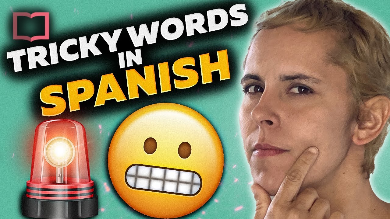Spanish False Friends: Similar Words with Different Meanings!