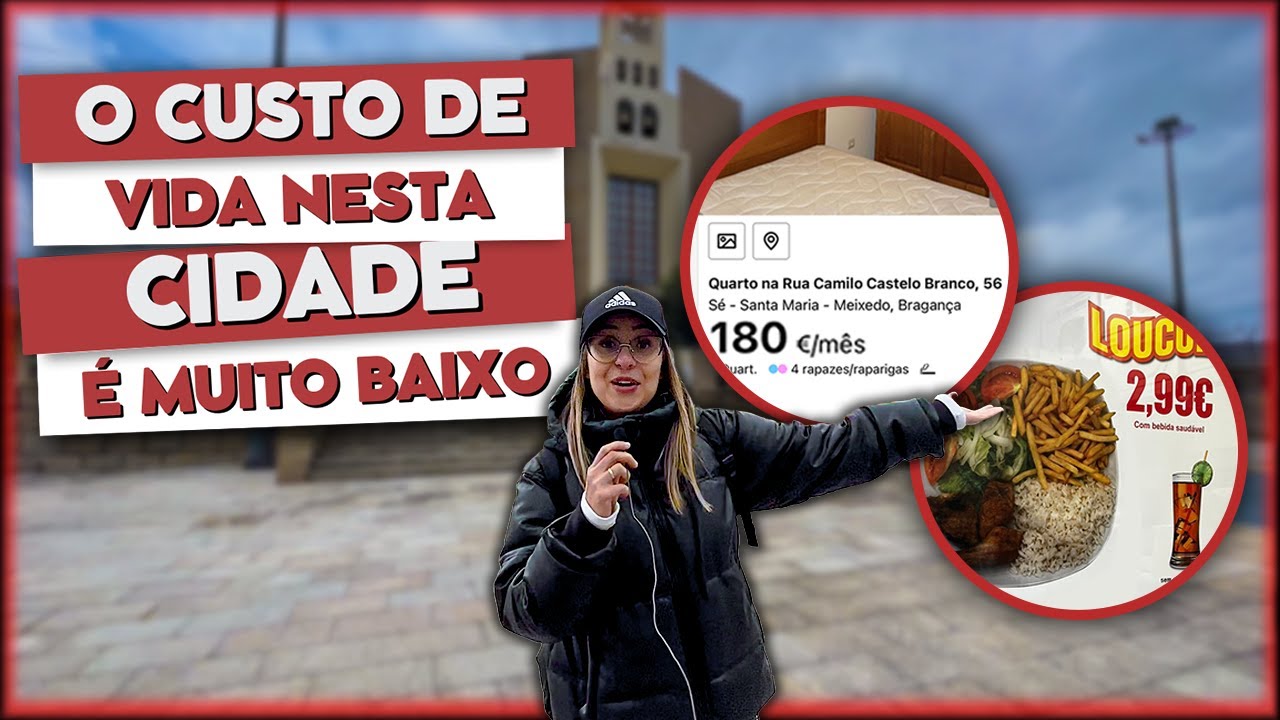 BRAGANÇA: A cidade com melhor custo de vida em Portugal 2024 ?
