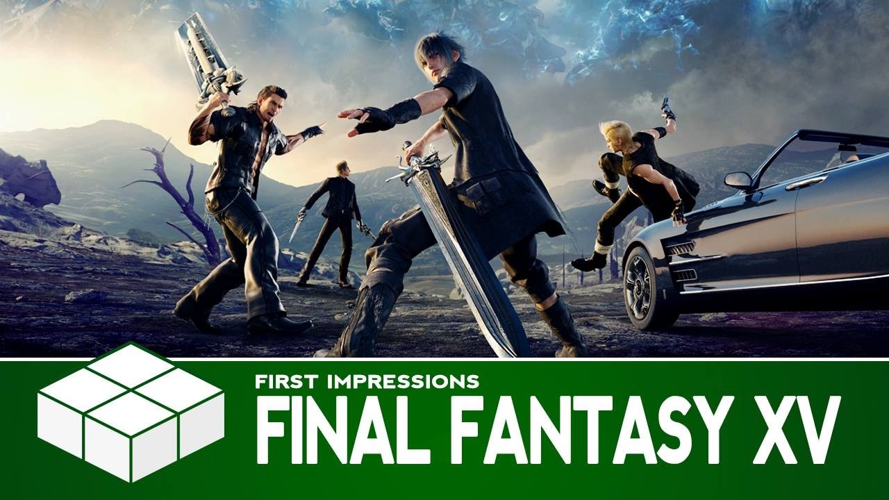 Final Fantasy XV | Xbox One Gameplay & First Impressions