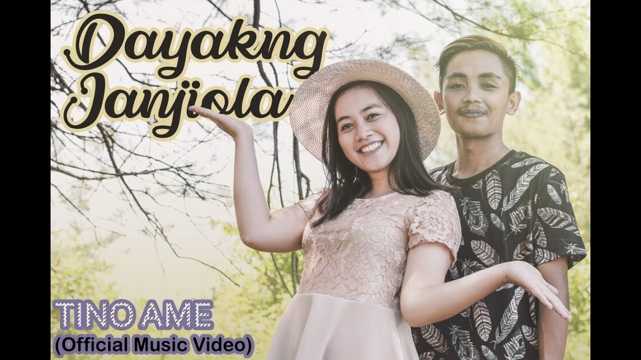 DAYAKNG JANJIOLA - Tinoamee || Dayak Kanayatn (Video Music Official)