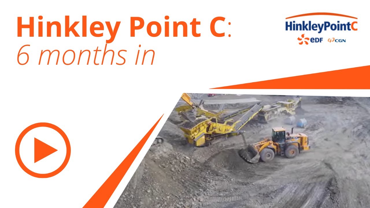 First six months of progress at Hinkley Point C