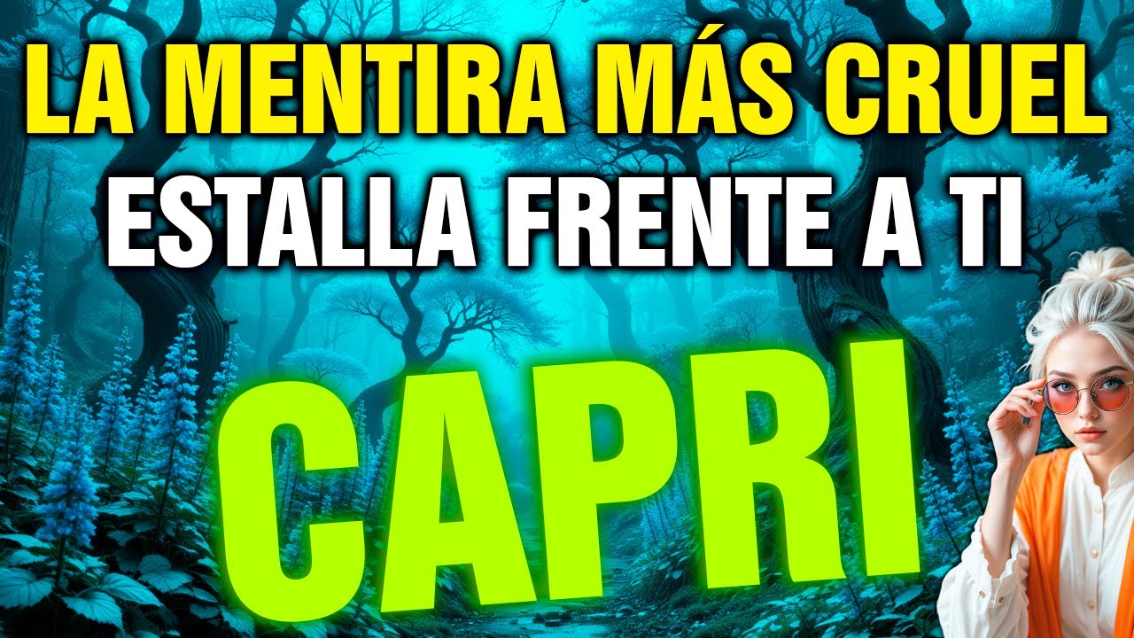 capricornio 😨 TE ENTERAS DE ALGO QUE TE DEJARÁ HELADO… NADIE LO ESPERABA 🔥💥