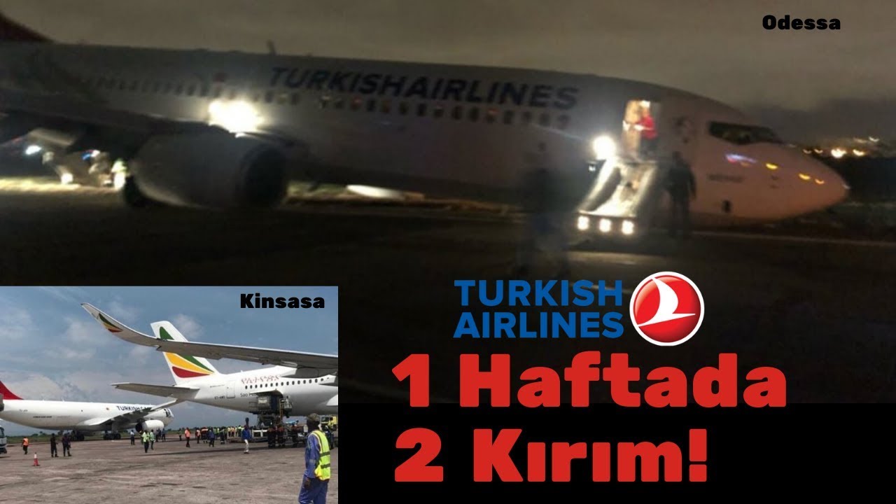 TÜRK HAVA YOLLARI 1 HAFTADA 2 KAZA YAŞADI! HAVACILIK BÜLTENİ 73