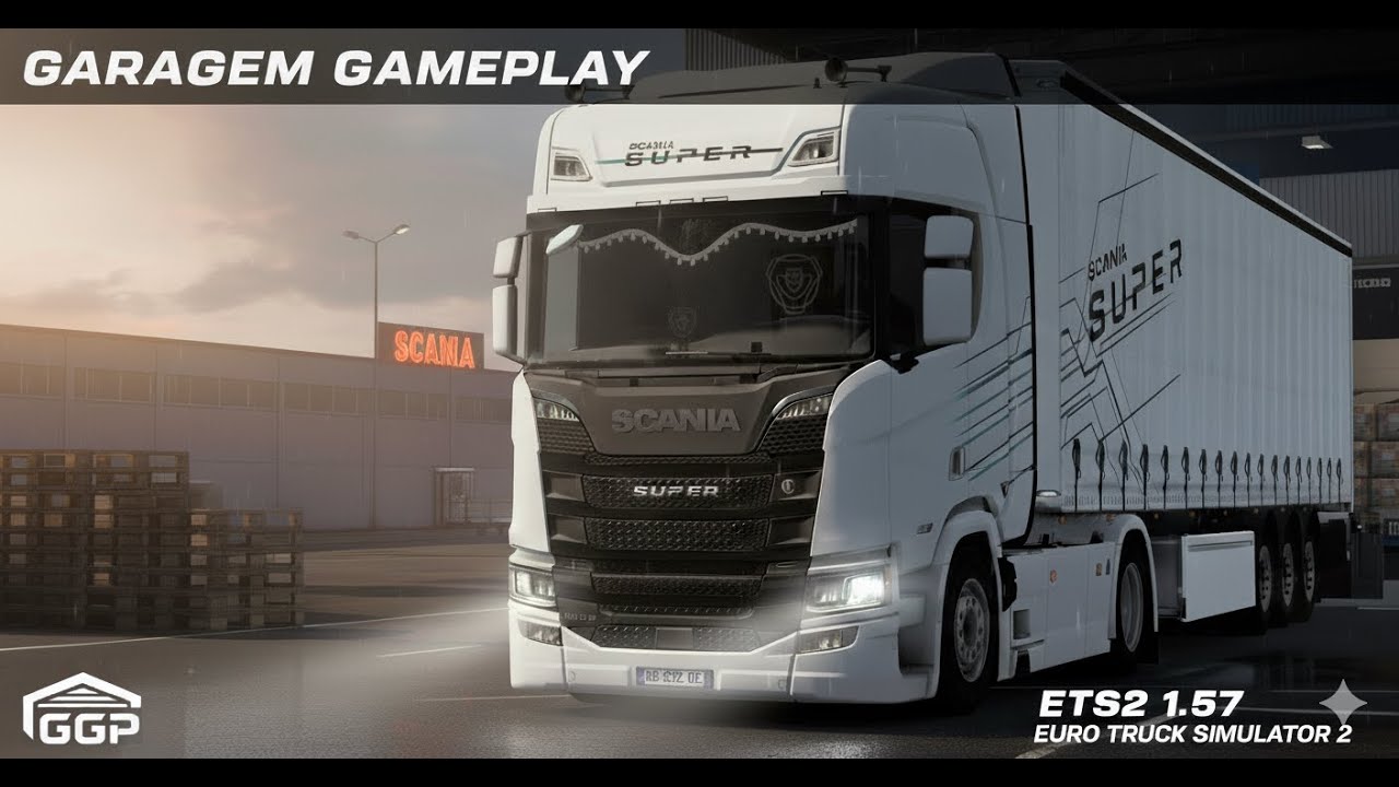 SCANIA SUPER: Condução Realista no ETS2 1.57 | GGP Simulação de Caminhões | Realistic Truck Driving
