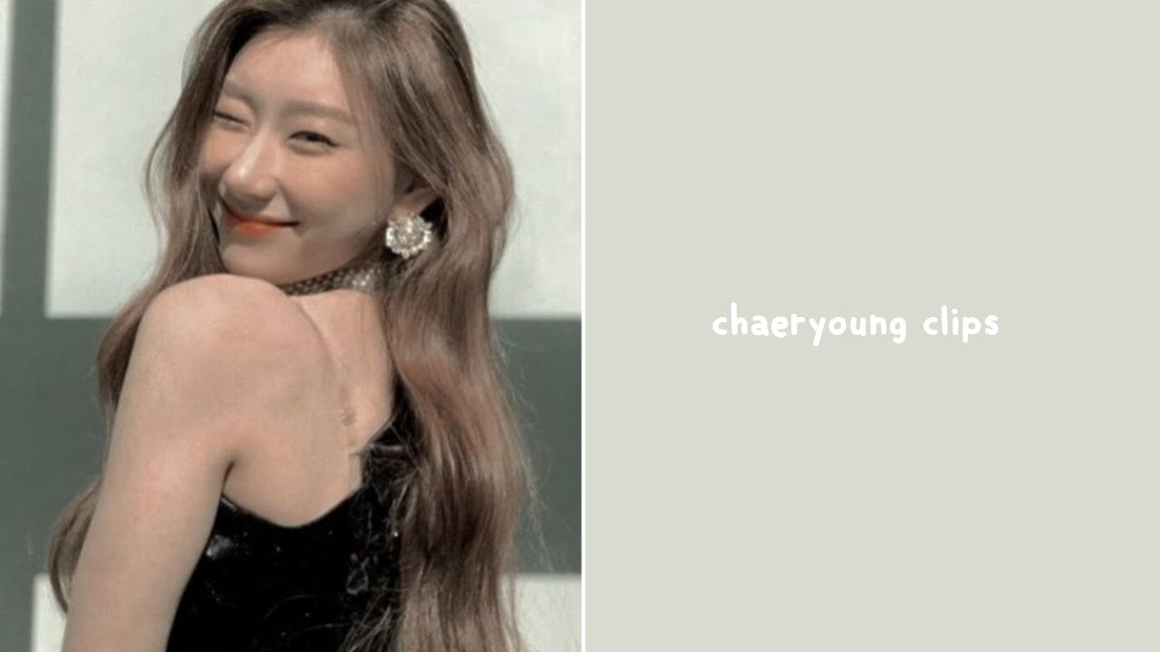 itzy cute chaeryoung editing clips