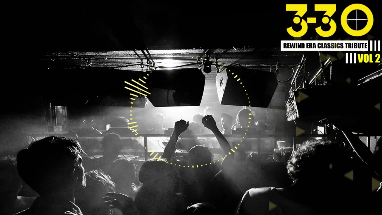 330 Nightclub Era Rewind Classics Tribute  Mix - Vol. 2 - Tyronne Scott