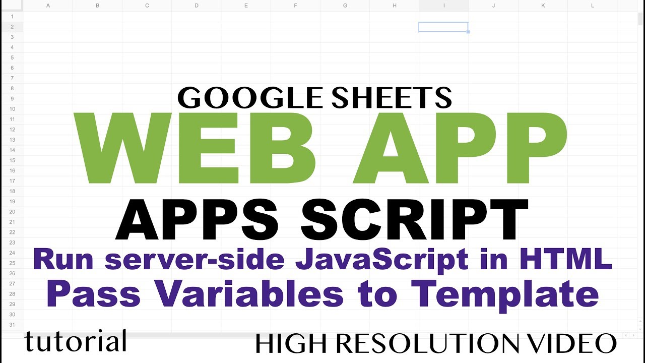 Web App - Load Data From Spreadsheet - Google Apps Script Web App Tutorial - Part 4