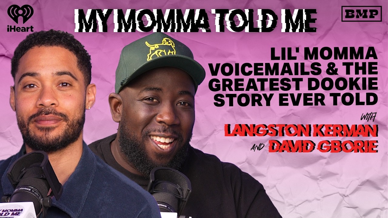 S5 Ep 33: Lil' Momma Voicemails & The Greatest Dookie Story Ever Told | MY MOMMA TOLD ME