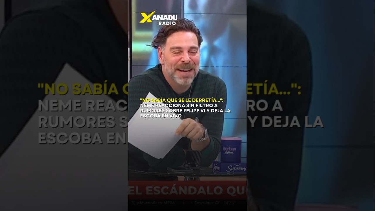 &iexcl;SE FUE EN VOL&Aacute;! Neme reacciona sin filtro a rumores sobre Felipe VI y deja la escoba en vivo 😂🔥