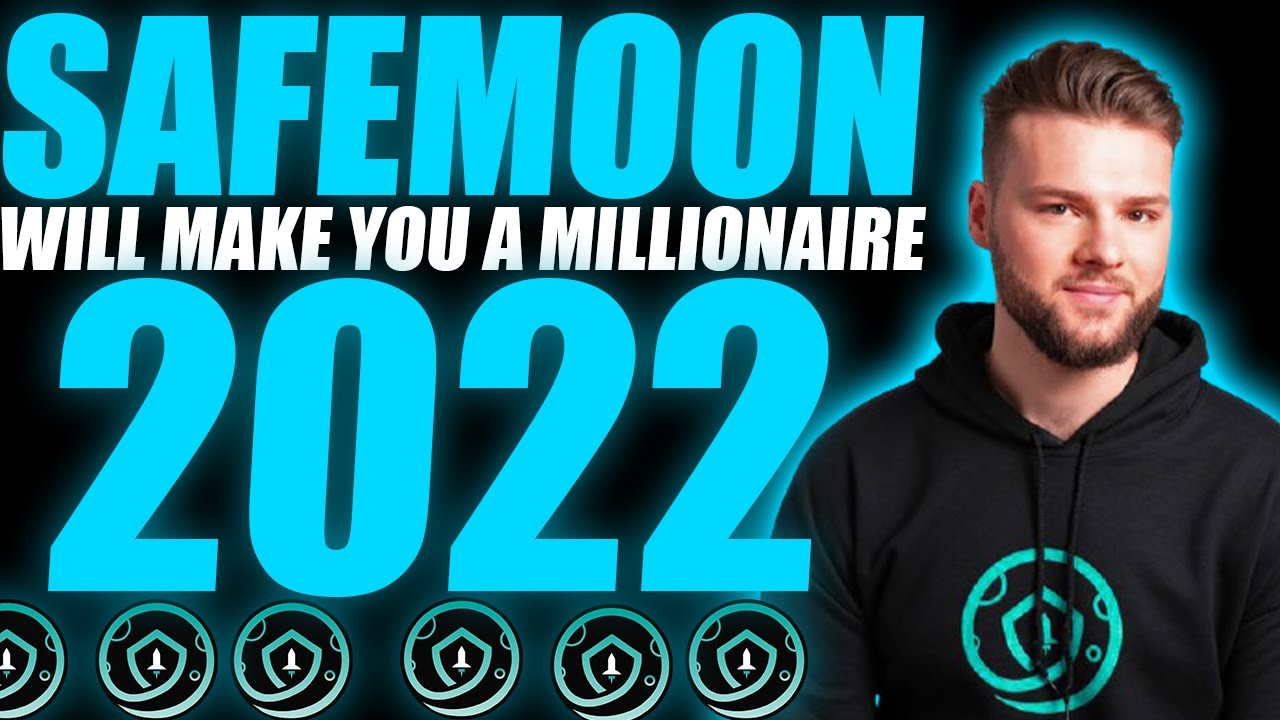 HOW SAFEMOON WILL MAKE US MILLIONAIRES THIS YEAR?? - EXPLAINED
