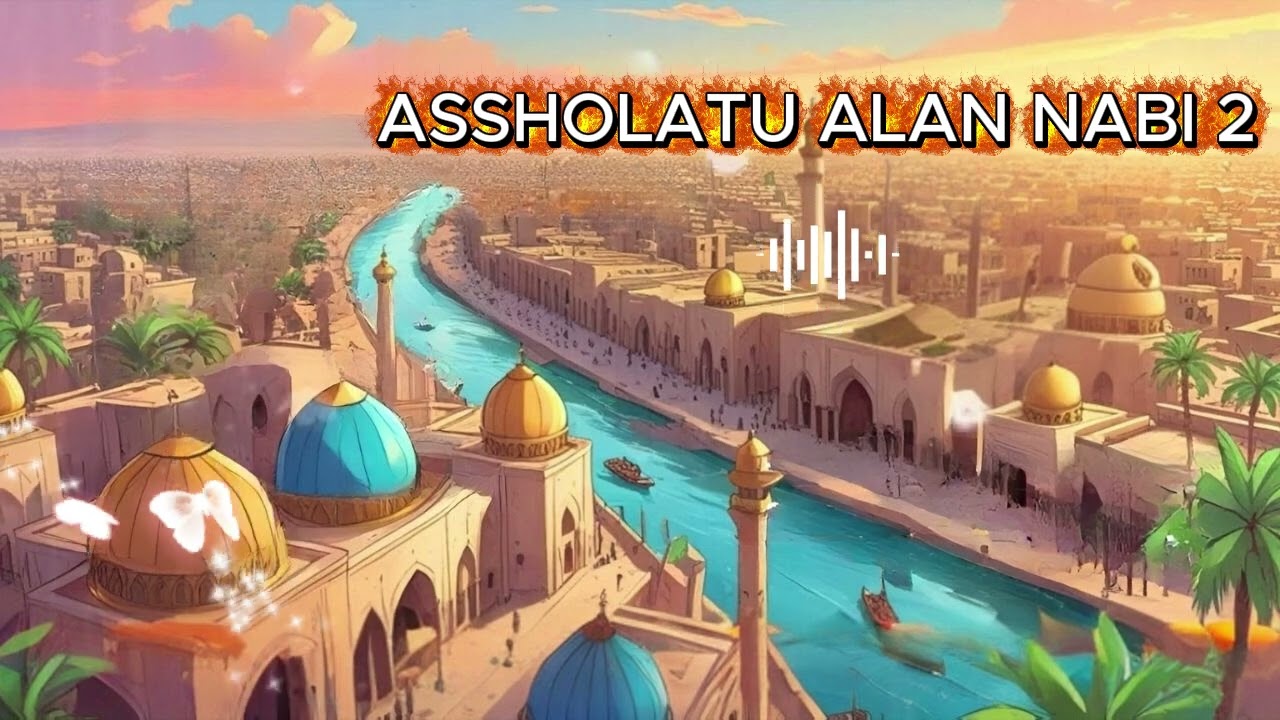 AS SHOLATU ALAN NABI | SHOLAWAT NABI TERBARU 2026 SHOLAWAT JIBRIL PENARIK REZEKI BUSYRO