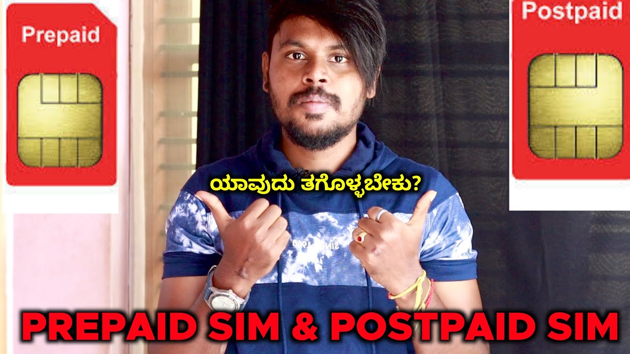 Prepaid Sim And Postpaid Sim Explained In Kannada 🫣 | Sim Types | Which Sim Should Buy ? | 2022 |