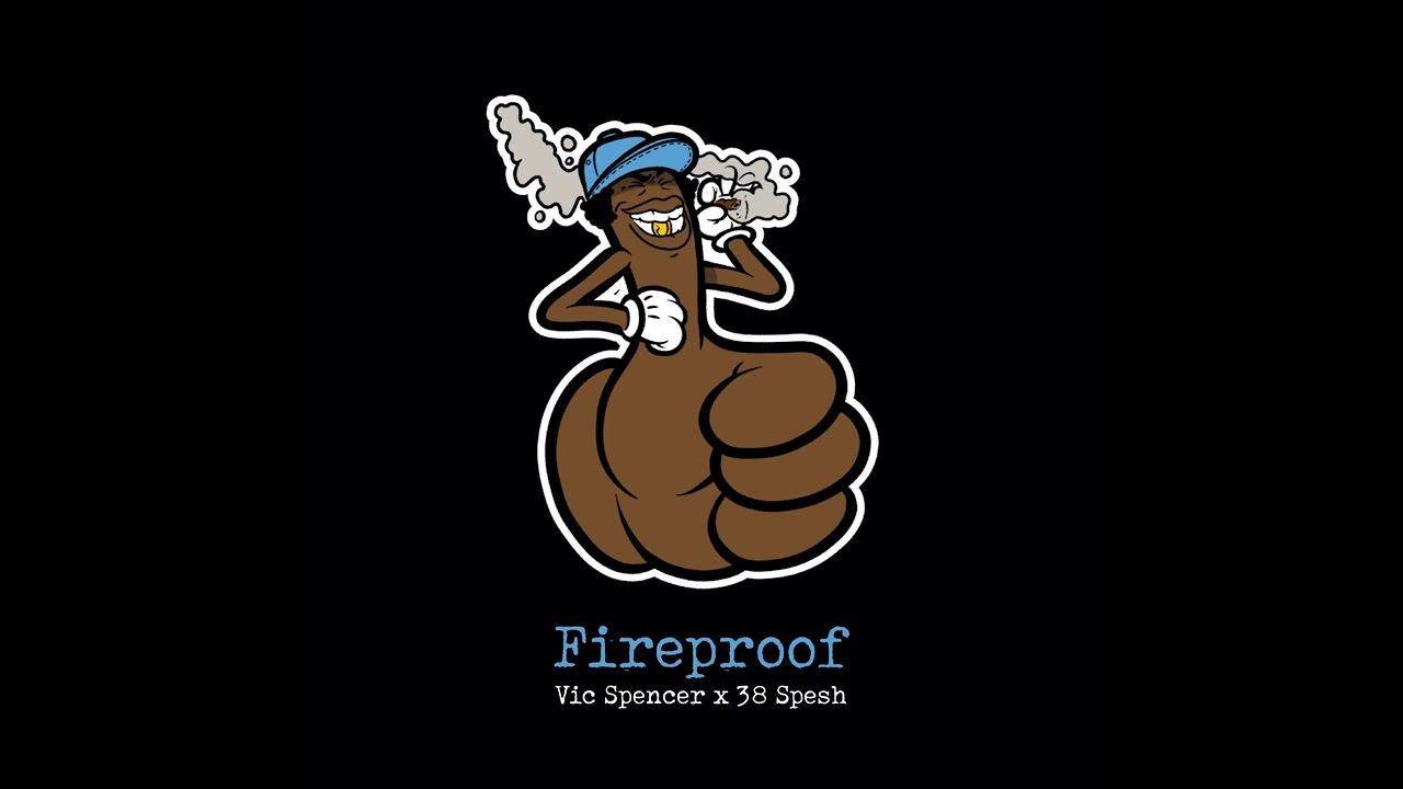 Vic Spencer & 38 Spesh - Fireproof