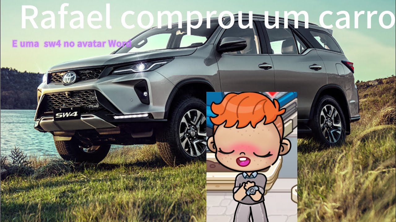 Rafael comprou uma sw4