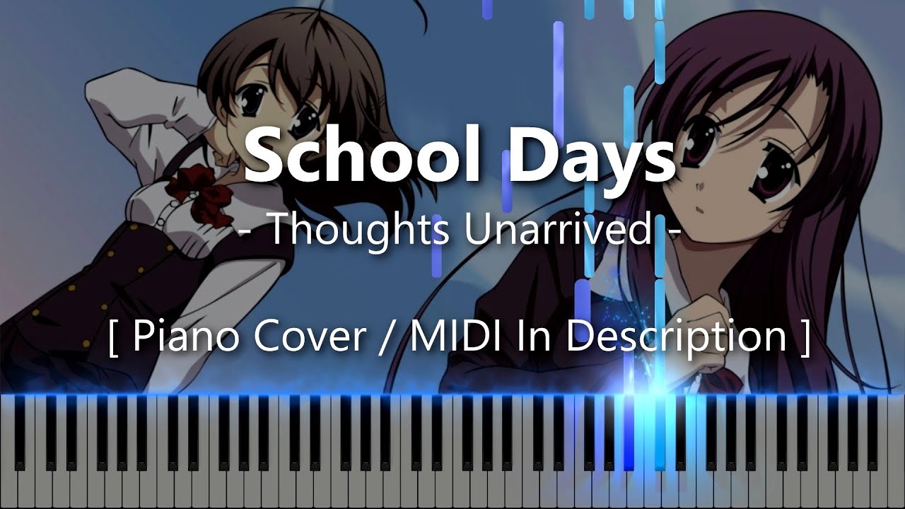 Thoughts Unarrived (School Days) - Synthesia / Piano Tutorial
